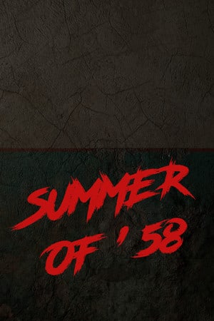 58年夏天[Summer of '58] 游戏封面