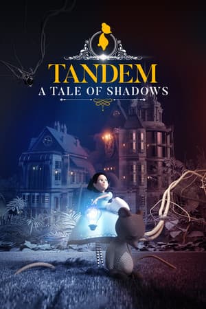 串联：阴影的故事[Tandem: A Tale of Shadows] 游戏封面