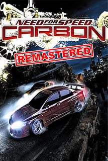 极品飞车 碳版 - 重制版[Need For Speed Carbon - Remastered] 游戏封面