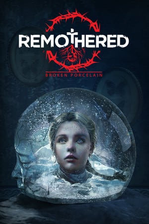 残破：碎瓷器[Remothered: Broken Porcelain] 游戏封面