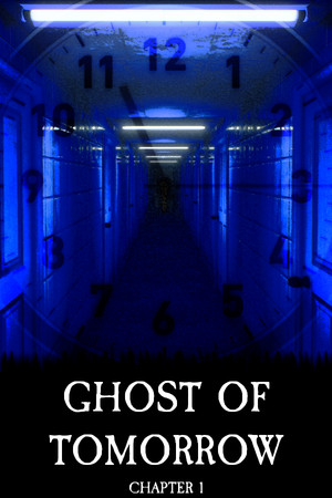 明日幽灵：第一章[Ghost of Tomorrow: Chapter 1] 游戏封面