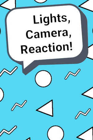 灯光、相机、反应！[Lights, Camera, Reaction!] 游戏封面