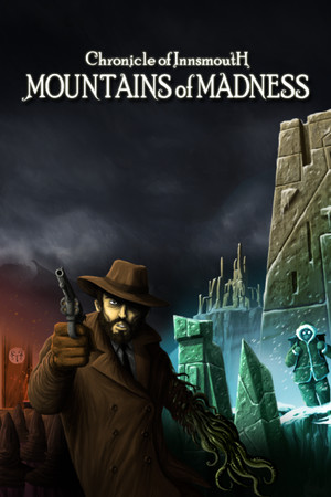 印斯茅斯编年史：疯狂山脉[Chronicle of Innsmouth: Mountains of Madness] 游戏封面