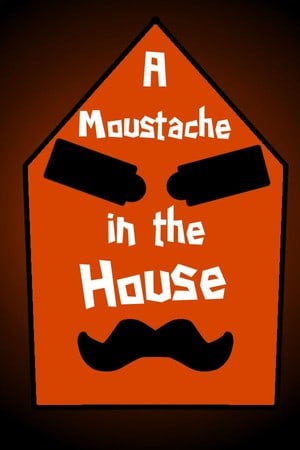 房子里的小胡子[A Moustache in the House] 游戏封面