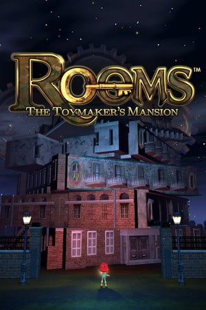 房间：玩具制造商的豪宅[ROOMS: The Toymaker's Mansion] 游戏封面