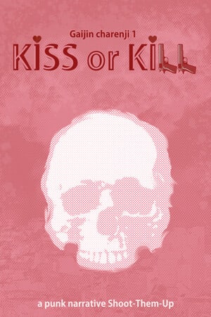 Gaijin Charenji 1：吻或杀[Gaijin Charenji 1 : Kiss or Kill] 游戏封面