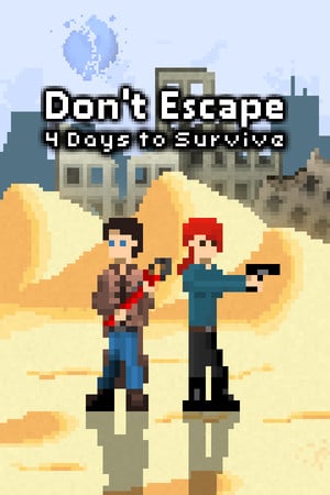 不要逃跑：4天生存[Don't Escape: 4 Days to Survive] 游戏封面