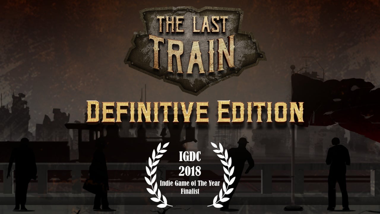 最后一班火车 - 最终版[The Last Train - Definitive Edition] 游戏截图2