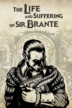 布兰特爵士的生活和苦难 — 第 1 章和第 2 章[The Life and Suffering of Sir Brante — Chapter 1&2] 游戏封面