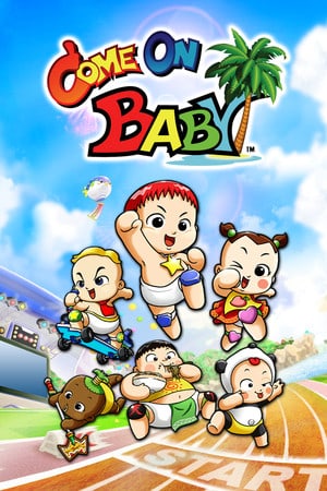 来吧宝贝！[Come on Baby!] 游戏封面