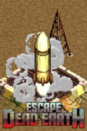逃离死亡地球[Escape Dead Earth] 游戏封面