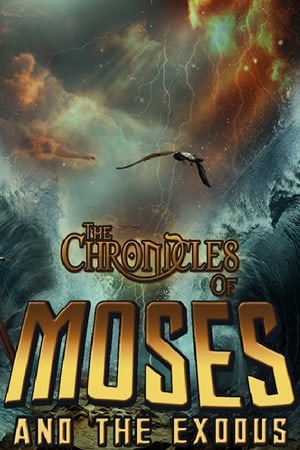 摩西编年史和出埃及记[The Chronicles of Moses and the Exodus] 游戏封面