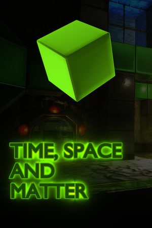 时间、空间和物质[Time, Space and Matter] 游戏封面