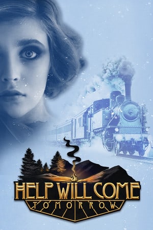 明天会有帮助[Help Will Come Tomorrow] 游戏封面