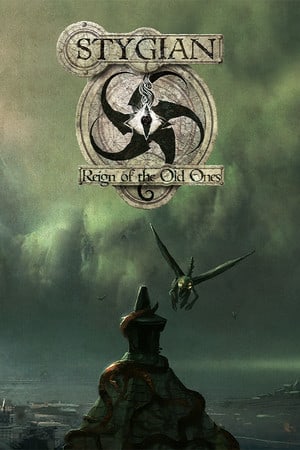 斯泰吉亚：旧日支配者的统治[Stygian: Reign of the Old Ones] 游戏封面