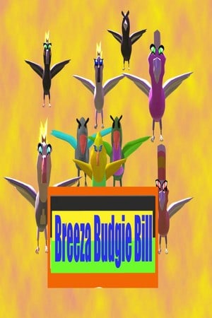 布瑞扎·布吉·比尔[Breeza Budgie Bill] 游戏封面