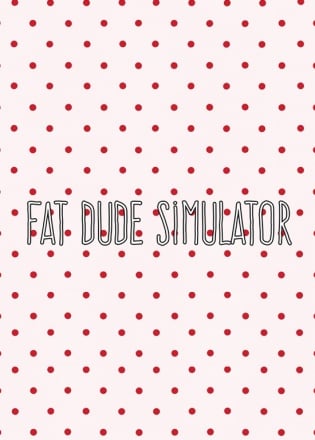 胖子模拟器[Fat Dude Simulator] 游戏封面