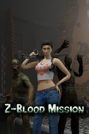 Z血使命[Z-Blood Mission] 游戏封面