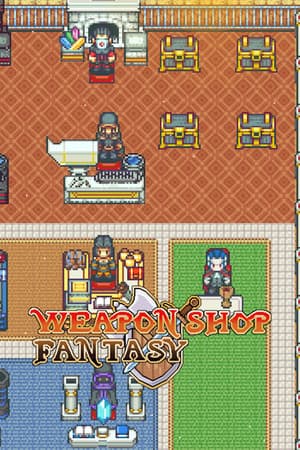 武器店幻想[Weapon Shop Fantasy] 游戏封面