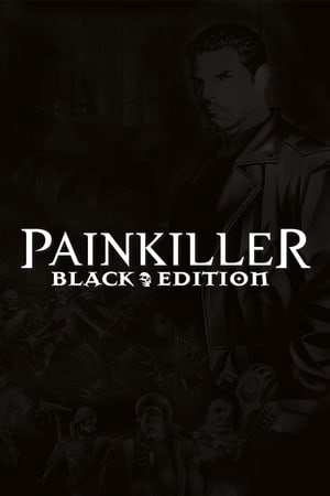 止痛药：黑色版[Painkiller: Black Edition] 游戏封面