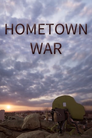 家乡战争[HOMETOWN WAR] 游戏封面