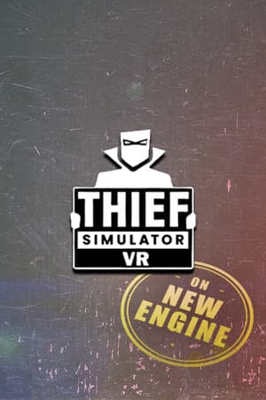 小偷模拟器 VR[Thief Simulator VR] 游戏封面
