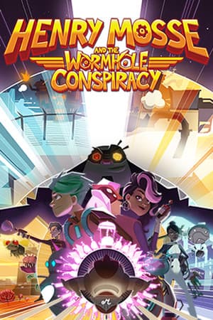 亨利·莫斯和虫洞阴谋[Henry Mosse and the Wormhole Conspiracy] 游戏封面