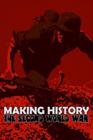 创造历史：第二次世界大战[Making History: The Second World War] 游戏封面