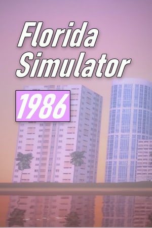 佛罗里达模拟器 1986[Florida Simulator 1986] 游戏封面