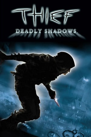 盗贼：致命阴影[Thief: Deadly Shadows] 游戏封面
