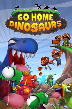 恐龙回家吧！[Go Home Dinosaurs!] 游戏封面