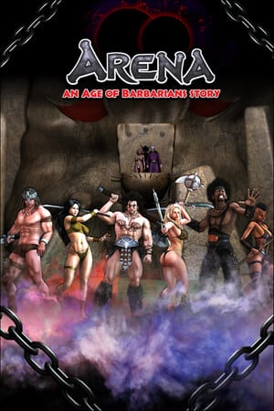 ARENA 野蛮人时代的故事[ARENA an Age of Barbarians story] 游戏封面