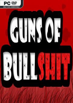 废话之枪[Guns of Bullshit] 游戏封面