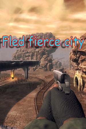 逃离凶城[Fled fierce city] 游戏封面