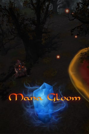 法力忧郁[Mana Gloom] 游戏封面