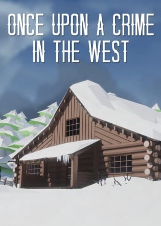 西方往事[Once Upon A Crime In The West] 游戏封面