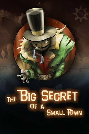 小镇的大秘密[The Big Secret of a Small Town] 游戏封面