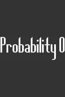 概率 0[Probability 0] 游戏封面