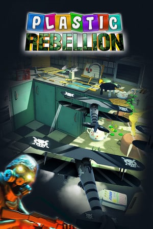 塑料叛乱[Plastic Rebellion] 游戏封面