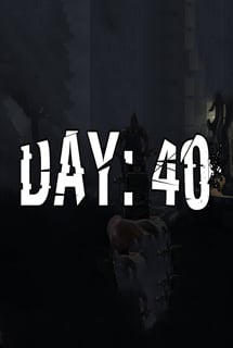 天：40[Day: 40] 游戏封面
