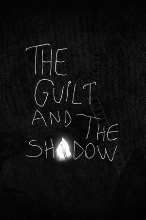 罪恶感与阴影[The Guilt and the Shadow] 游戏封面
