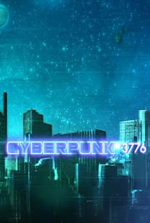 赛博朋克3776[Cyberpunk 3776] 游戏封面