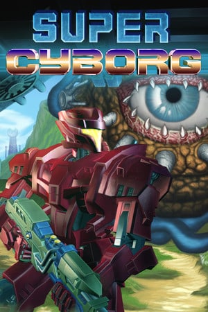 超级机器人[Super Cyborg] 游戏封面