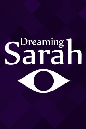 梦见莎拉[Dreaming Sarah] 游戏封面