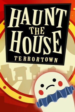 闹鬼的房子：恐怖镇[Haunt the House: Terrortown] 游戏封面