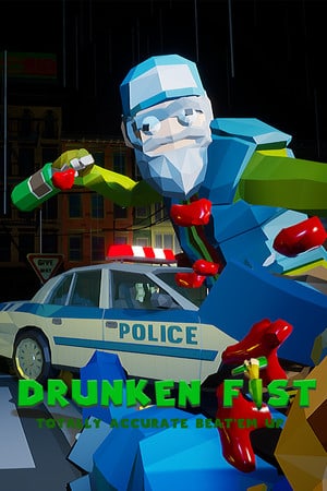Drunken Fist — 完全精准的格斗游戏[Drunken Fist — Totally Accurate Beat ’em up] 游戏封面