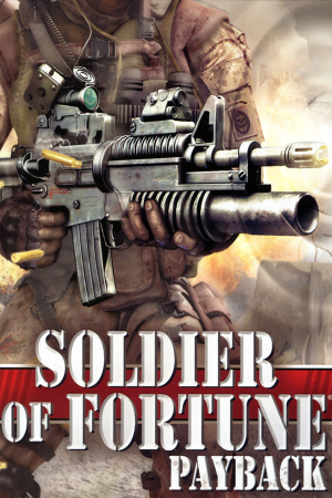 财富战士：回报[Soldier of Fortune: Payback] 游戏封面