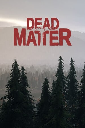 死物[Dead Matter] 游戏封面