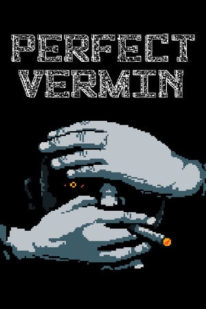 完美害虫[Perfect Vermin] 游戏封面