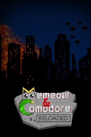 喵喵与Comodore：重装上阵[Memeow and Comodore: Reloaded] 游戏封面